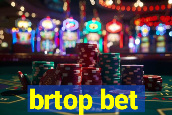 brtop bet